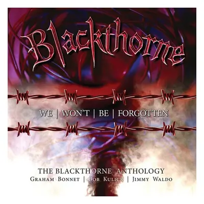 "We Won't Be Forgotten" ("Blackthorne") (CD / Box Set)