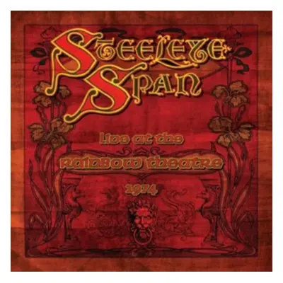 "Live at the Rainbow Theatre 1974" ("Steeleye Span") (Vinyl / 12" Album Coloured Vinyl (Limited 