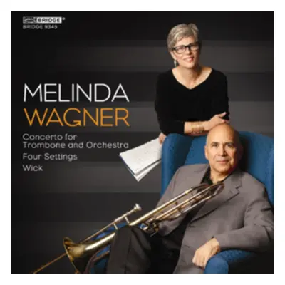 "Melinda Wagner: Concerto for Trombone and Orchestra/..." ("") (CD / Album)