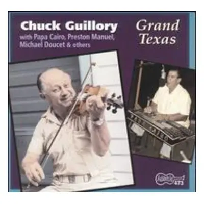 "Grand Texas" ("Chuck Guillory") (CD / Album)