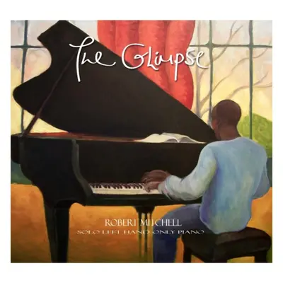 "The Glimpse" ("Robert Mitchell") (CD / Album)