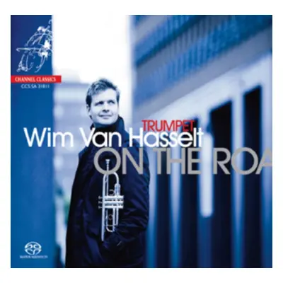 "Wim Van Hasselt: On the Road" ("") (SACD / Hybrid)