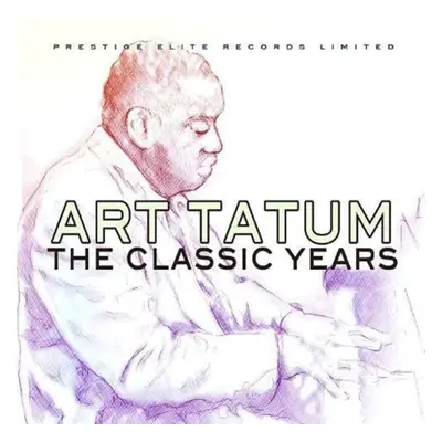 "The Classic Years" ("Art Tatum") (CD / Album)