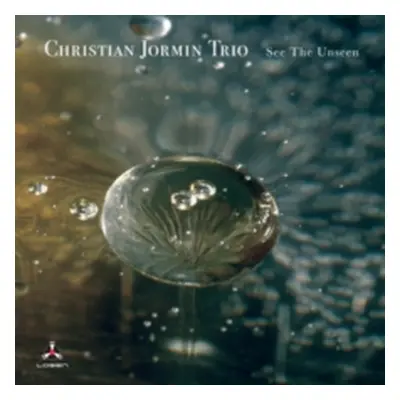 "See the Unseen" ("Christian Jormin Trio") (CD / Album)