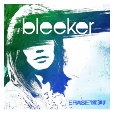 "Erase You" ("Bleeker") (CD / Album)