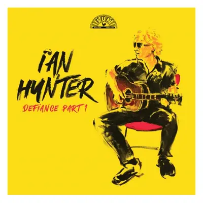 "Defiance Part 1" ("Ian Hunter") (Vinyl / 12" Album)