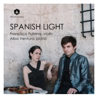 "Francisco Fullana/Alba Ventura: Spanish Light" ("") (CD / Album)