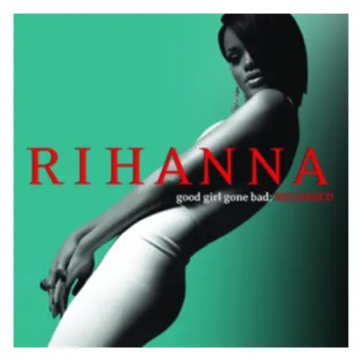 "Good Girl Gone Bad" ("Rihanna") (CD / Album)