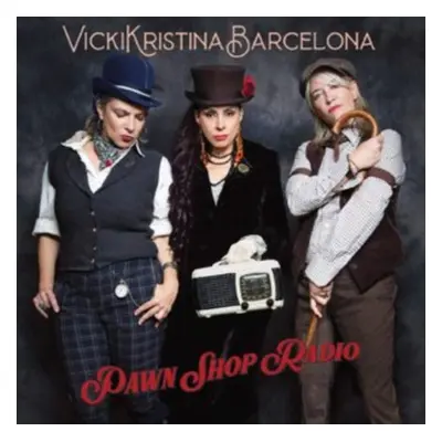 "Pawn Shop Radio" ("Vicki Kristina Barcelona") (CD / Album)