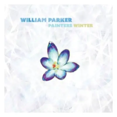 "Painters Winter" ("William Parker") (CD / Album Digipak)