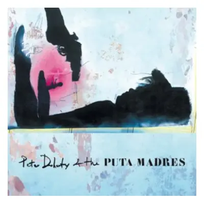 "Peter Doherty & the Puta Madres" ("Peter Doherty & The Puta Madres") (CD / Album Digipak)