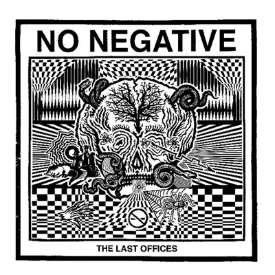 "The Last Offices" ("No Negative") (Vinyl / 12" Album)