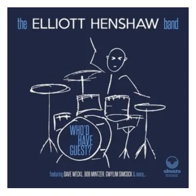 "Who'd Have Guest?" ("The Elliott Henshaw Band") (CD / Album)