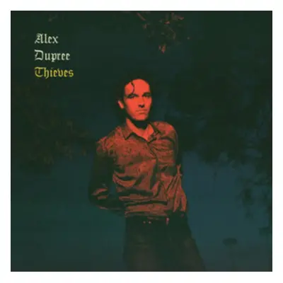 "Thieves" ("Alex Dupree") (Vinyl / 12" Album Coloured Vinyl (Limited Edition))