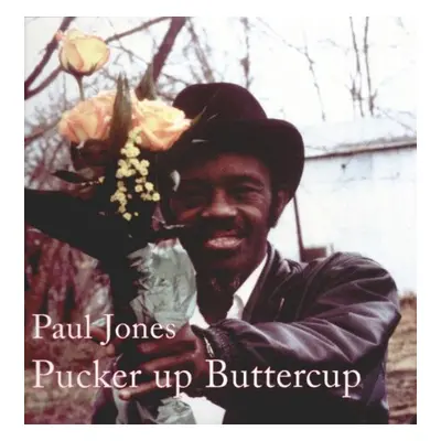 "Pucker Up Buttercup" ("Paul Jones") (Vinyl / 12" Album)