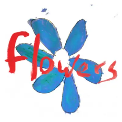 "Do What You Want to Do, It's What You Should Do" ("Flowers") (Vinyl / 12" Album)