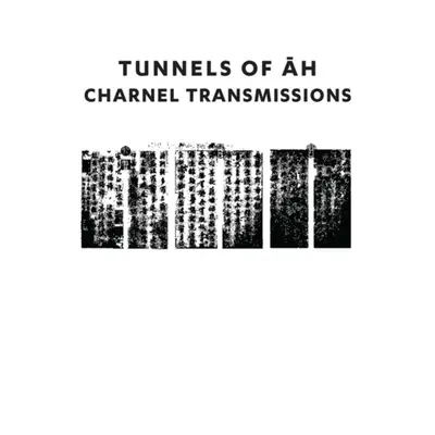 "Charnel Transmissions" ("Tunnels of Ah") (CD / Album Digipak)