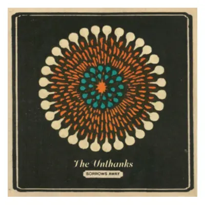 "Sorrows Away" ("The Unthanks") (CD / Album)