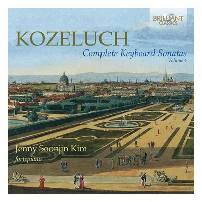 "Kozeluch: Complete Keyboard Sonatas" ("") (CD / Box Set)