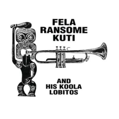 Fela Ransome Kuti and His Koola Lobitos (Fela Ransome Kuti and his Koola Lobitos) (Vinyl / 12" A