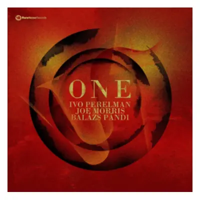 "One" ("Ivo Perelman/Joe Morris/Balazs Pandi") (Vinyl / 12" Album)