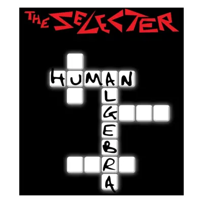 "Human Algebra" ("The Selecter") (Vinyl / 12" Album)