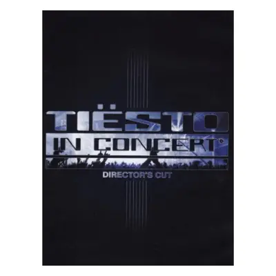 "Tiesto: In Concert - Director's Cut" ("") (DVD)