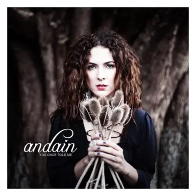 "You Once Told Me" ("Andain") (CD / Album)