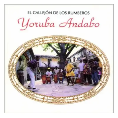 "El Callejn De Los Rumberos" ("Yoruba Andabo") (CD / Album)