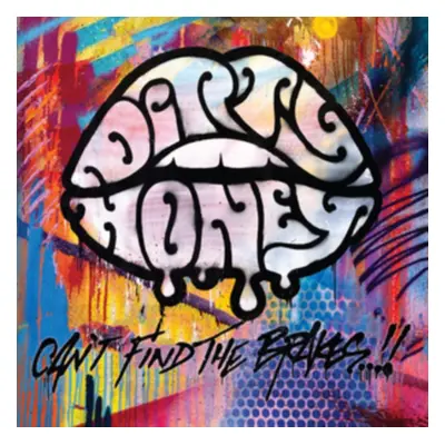 "Can't Find the Brakes" ("Dirty Honey") (CD / Album)