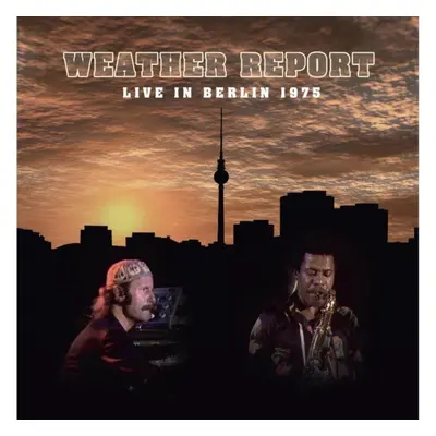 "Live in Berlin 1975" ("Weather Report") (CD / Album with DVD)