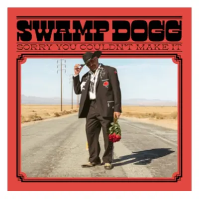 "Sorry You Couldn't Make It" ("Swamp Dogg") (CD / Album)