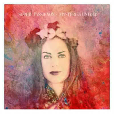 "Mysteries Unfold" ("Sophie Tassignon") (CD / Album)