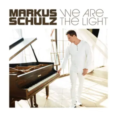 "We Are the Light" ("Markus Schulz") (CD / Album)