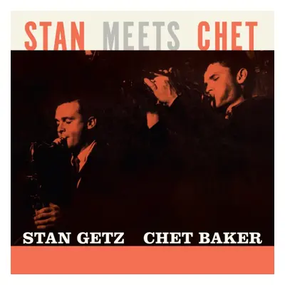 "Stan Meets Chet" ("Stan Getz & Chet Baker") (Vinyl / 12" Album Coloured Vinyl (Limited Edition)