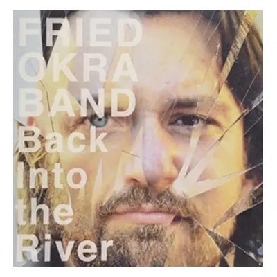 "Back Into the River" ("Fried Okra Band") (Vinyl / 12" Album)