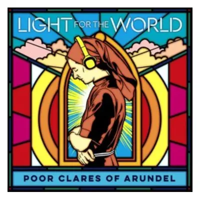 "Poor Clares of Arundel: Light for the World" ("") (CD / Album)