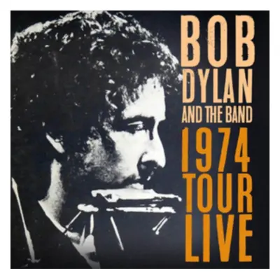 "1974 Tour Live" ("Bob Dylan and The Band") (CD / Box Set)