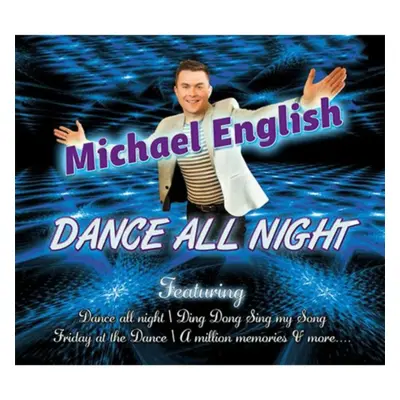 "Dance All Night" ("Michael English") (CD / Album)