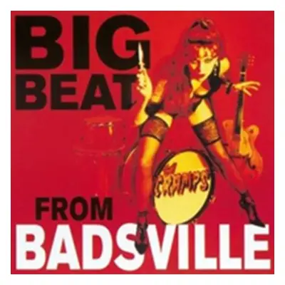 "Big Beat from Badsville" ("Cramps") (Vinyl / 12" Album Coloured Vinyl)