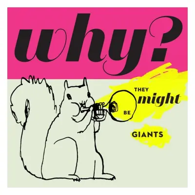 "Why?" ("They Might Be Giants") (CD / Album)