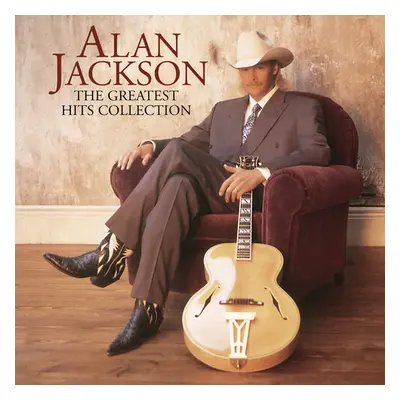 "The Greatest Hits Collection" ("Alan Jackson") (Vinyl / 12" Album)