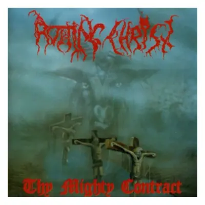 "Thy Mighty Contract" ("Rotting Christ") (CD / Album)