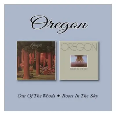 "Out of the Woods/Roots in the Sky" ("Oregon") (CD / Album)