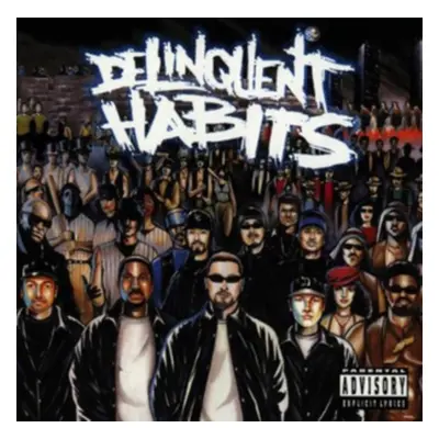 "Delinquent Habits" ("Delinquent Habits") (Vinyl / 12" Album)