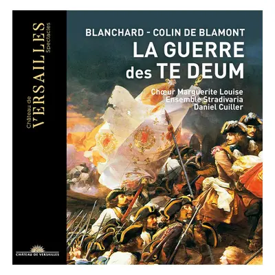 "Blanchard/Colin De Blamont: La Guerre Des Te Deum" ("") (CD / Album)