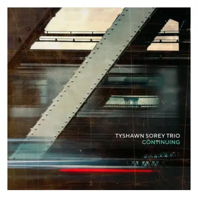 "Continuing" ("Tyshawn Sorey Trio") (Vinyl / 12" Album)