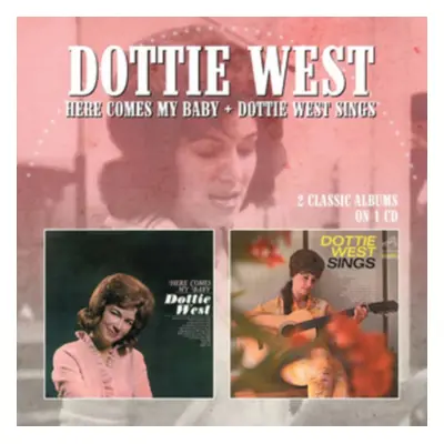 "Here Comes My Baby/Dottie West Sings" ("Dottie West") (CD / Album)