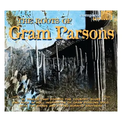 "The Roots of Gram Parsons" ("Gram Parsons") (CD / Album)