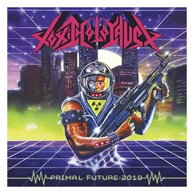 "Primal Future: 2019" ("Toxic Holocaust") (Vinyl / 12" Album)